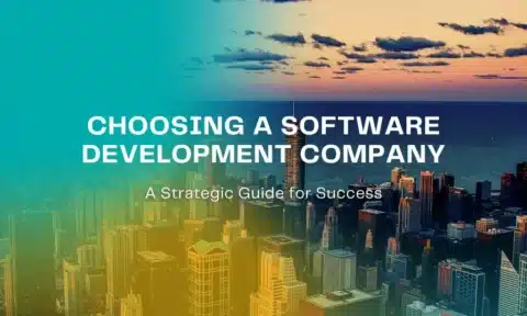 Choosing a software development company