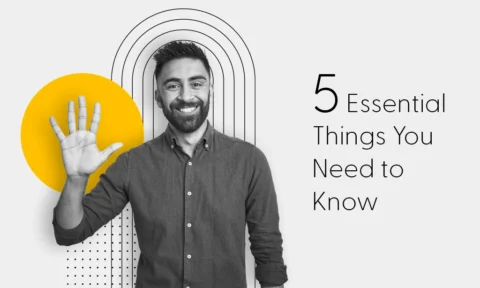 Man holding up five fingers representing five essential things to know